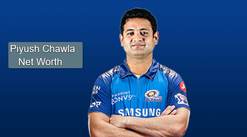 Piyush Chawla Net Worth