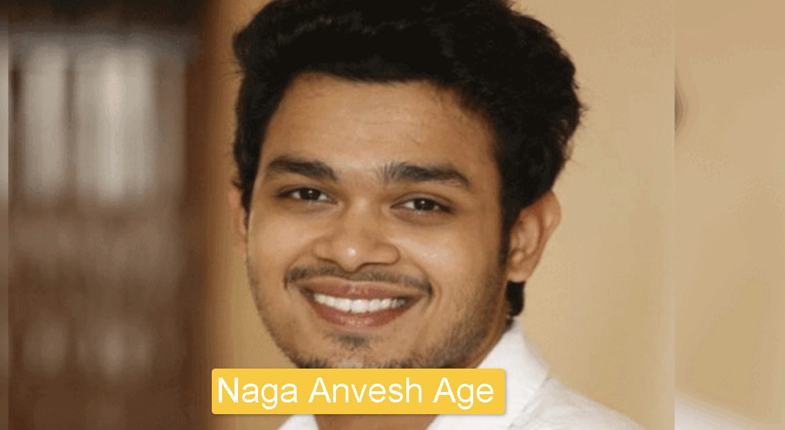 Naga Anvesh age