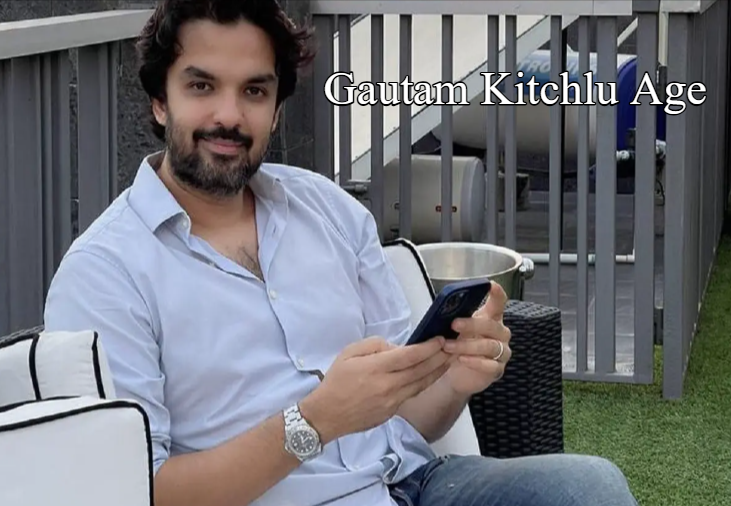 Gautam Kitchlu age